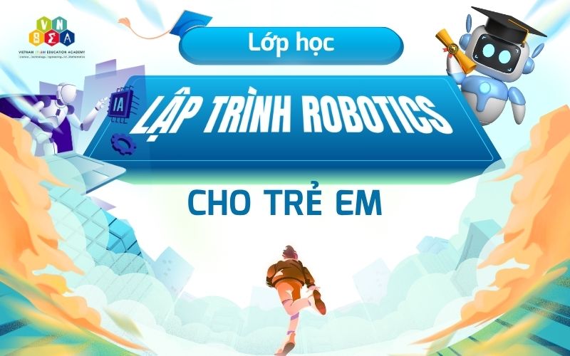 lớp học lập trình Robot cho trẻ em